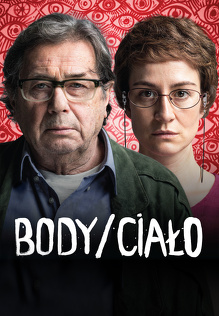 Body/Ciało (2015) Cały film PL Body/Ciało (2015) Cały film PL