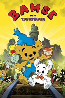 Miś Bamse i Miasto Złodziei (2014) Dubbing PL Miś Bamse i Miasto Złodziei (2014) Dubbing PL