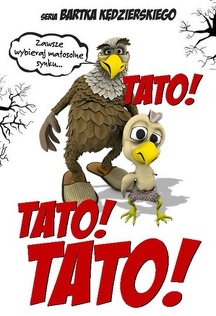 Tato! Tato! Tato! - serial animowany Tato! Tato! Tato! - serial animowany