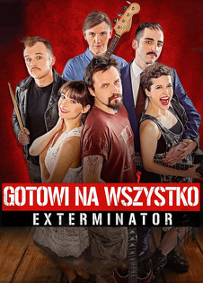 Gotowi na wszystko. Exterminator (2017) Cały film PL Gotowi na wszystko. Exterminator (2017) Cały film PL