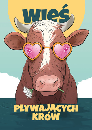 Wieś pływających krów (2018) - film dokumentalny