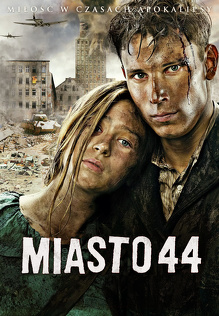 Miasto 44 (2014) Cały film PL Miasto 44 (2014) Cały film PL