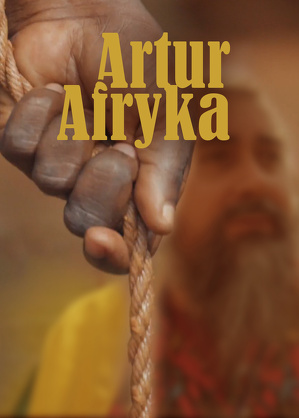 Artur Afryka (2019) - film dokumentalny