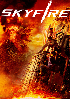 Góra w ogniu / Skyfire (2019) Lektor PL