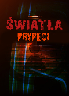 Światła Prypeci Światła Prypeci
