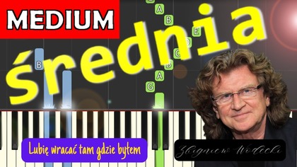 Lubię Wracać Tam, Gdzie Byłem (Z.  Wodecki) - Piano Tutorial (średnia wersja)  NUTY W OPISIE