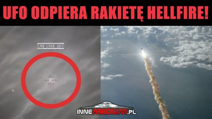 Niezniszczalne UFO odrzuciło pocisk Hellfire jak piłkę tenisową