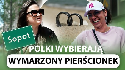 OBRĄCZKA DO PŁACENIA, CZY DO ŚLUBU? POLKI ZDECYDOWAŁY