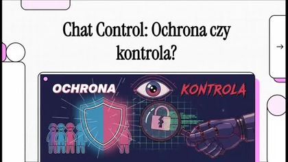 Chat Control Ochrona czy kontrola