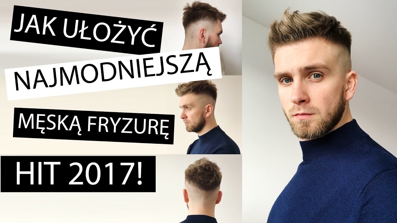 Układanie Włosów Krótka Męska Fryzura Hit 2017 Wideo W Cdapl