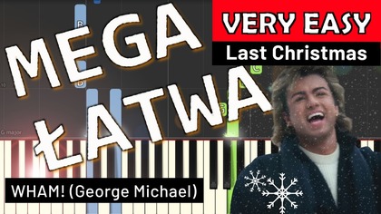 Last Christmas (WHAM!, Kolęda dwóch serc) - Piano Tutorial (MEGA ŁATWA wersja)  NUTY W OPISIE
