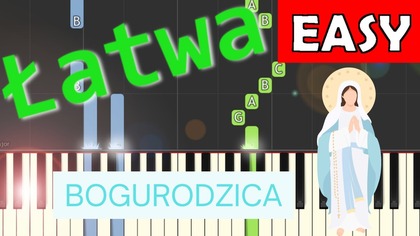 Bogurodzica - Piano Tutorial (łatwa wersja)  NUTY W OPISIE