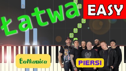 Bałkanica (Piersi) - Piano Tutorial (łatwa wersja)  NUTY W OPISIE