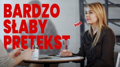 3 najgorsze preteksty do spotkania z Ex