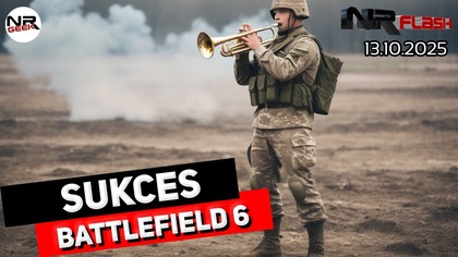 Sukces Battlefiled 6 - NRFlash (13. 10. 2025)