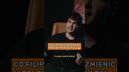 CO FILIPEK CHCIAŁ ZMIENIĆ WE FREESTYLEU?