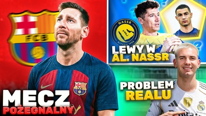 Leo Messi WRACA na Camp Nou Ronaldo stara się o transfer Lewandowskiego do Al.  Nassr!
