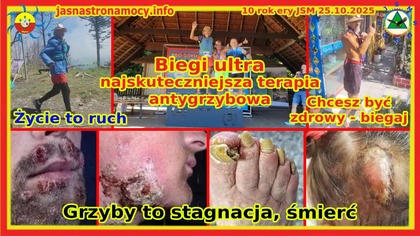 Najskuteczniejsza terapia antygrzybowa Chcesz być zdrowy biegaj Życie to ruch Grzyby to stagnacja śmierć
