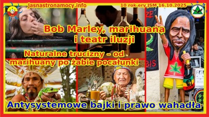 Naturalne trucizny od marihuany po żabie pocałunki Antysystemowe bajki i prawo wahadła