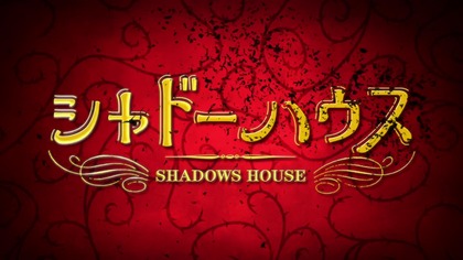 Shadows House E08 Napisy PL