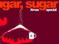 Cukier cukier: Święta (Sugar Sugar: The Christmas Special)