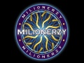 Milionerzy (Millionaire)