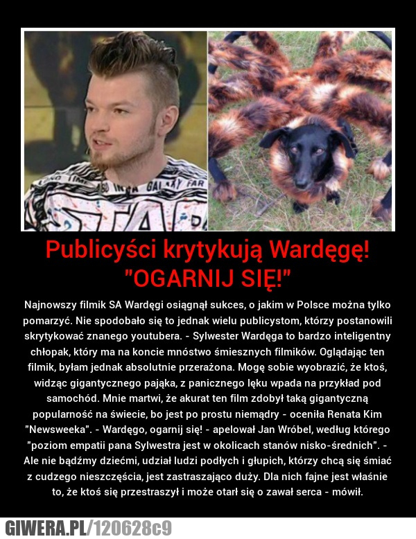 Pająk, Gigant,wardęga.