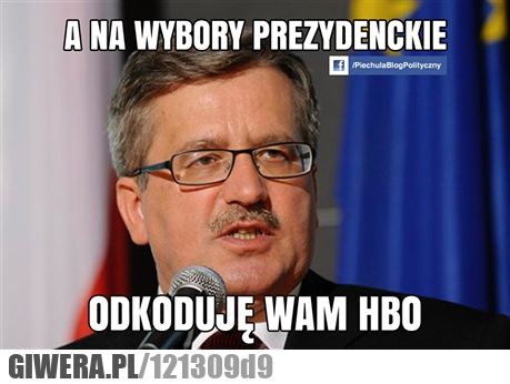Komorowski,Prezydent,HBO,Odkodowanie