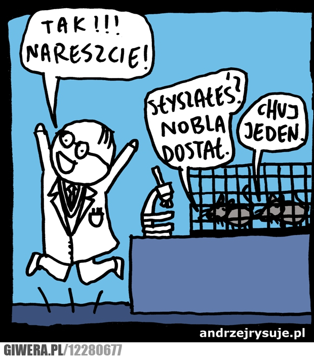 Nagroda Nobla,nauka,badania.andrzejrysuje