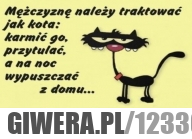 Mężczyznę należy traktować jak kota