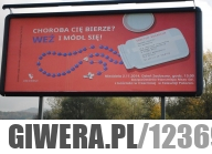 Choroba Cię bierze? Weź i módl się!