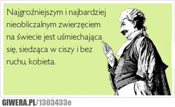 najgroźniejszy,kobieta