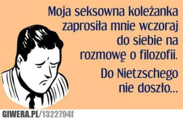 seksowna koleżanka,filozofia,Friedrich Nietzsche,Fryderyk Wilhelm Nietzsch,Nietzchego