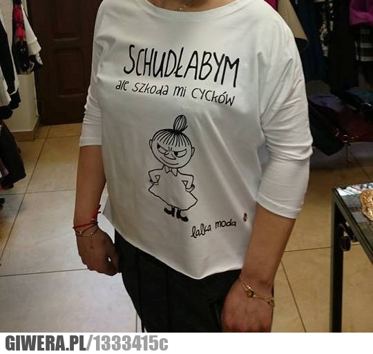 Schudłabym,cycki,koszulka