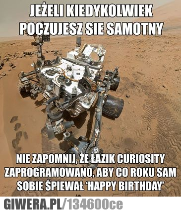 samotny,mars,łazik,curiosity,happy birthday