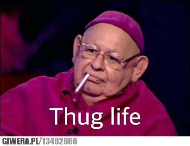 thug life