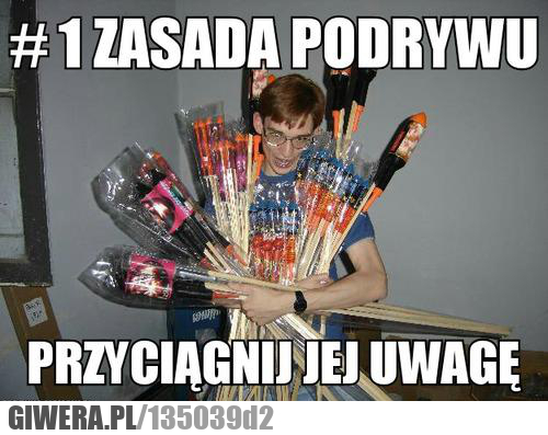 pierwsza , zasada , podrywu.