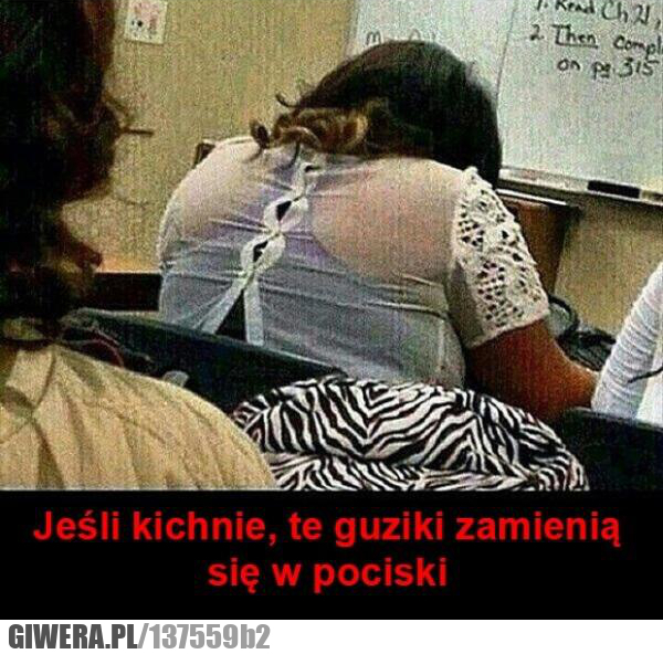 Kichnięcie,guziki,pociski