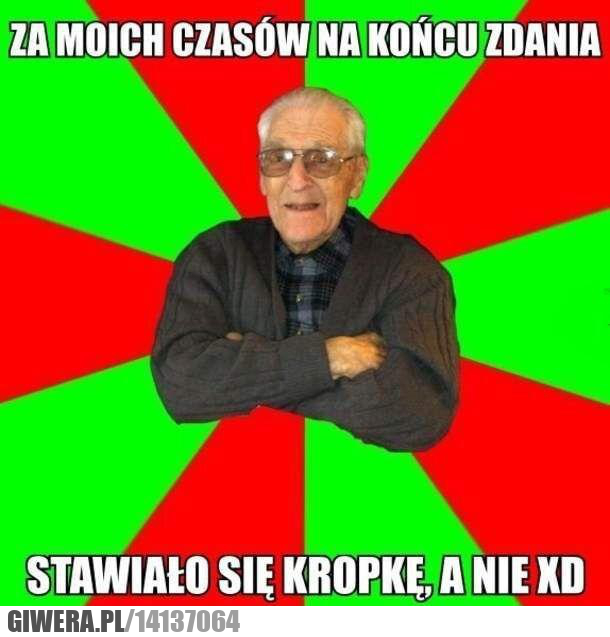 za moich czasów