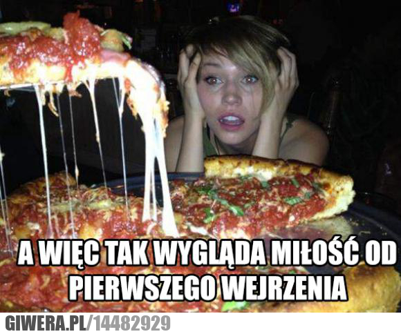 Miłość,pizza