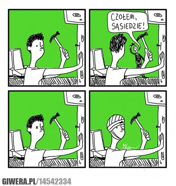 Czołem sąsiedzie,młotek