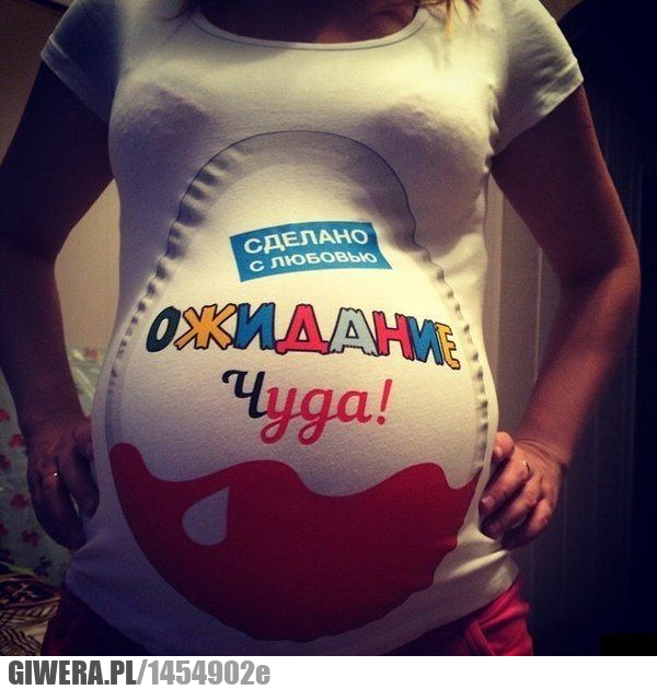 Kinder Niespodzianka,ciąża,brzuch,koszulka