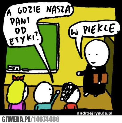 Etyka,szkoła,religia,piekło