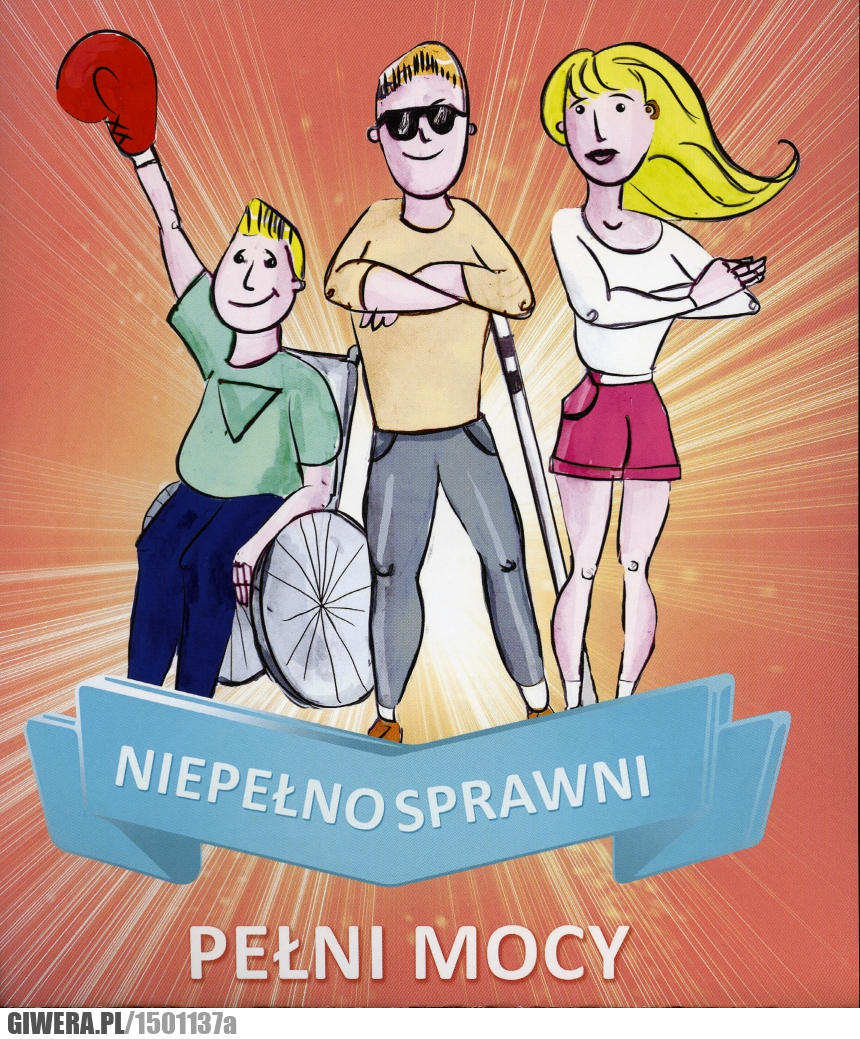 Niepełnosprawni,pełni mocy