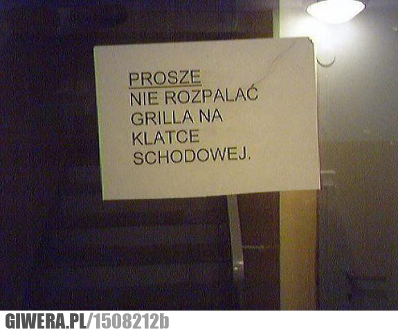 Grill,klatka schodowa