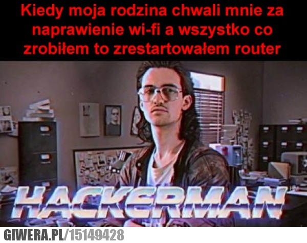 Hackerman,Rodzice,Router