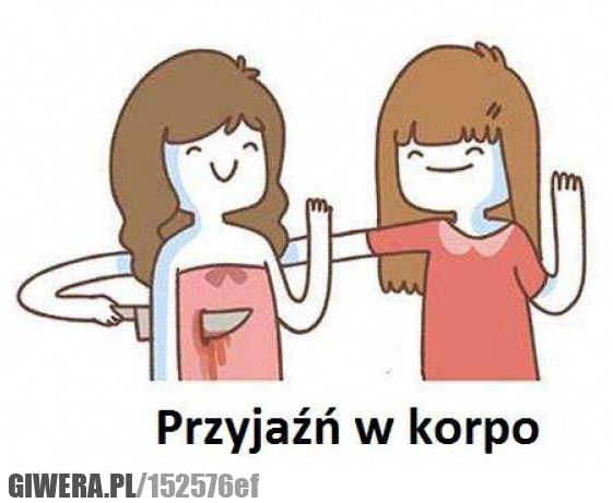 Przyjaźń,Korpo,Korporacja