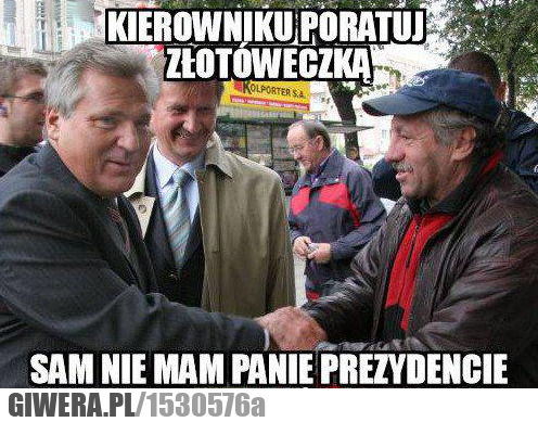 Kierownik,Kwaśniewski,złotóweczka