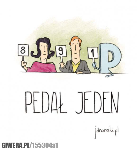 Pedał Jeden,gra słów,rebus,Jaroński