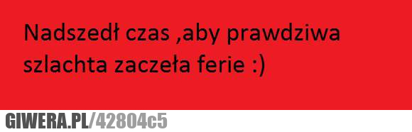 panie, panowie, szlachta, ferie